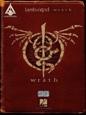 cover image of Lamb of God--Wrath (Songbook)